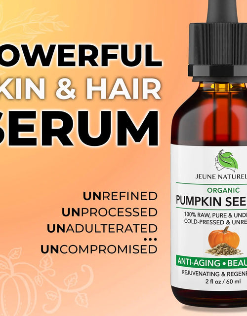 Load image into Gallery viewer, Pumpkin Seed Oil Organic, 100% Pure RAW Cold Pressed Undiluted For Anti Aging Wrinkle Repair Hair Growth, Fast Absorbing, Travel Size, Non-Comedogenic Organic Pumpkin Seed Oil
