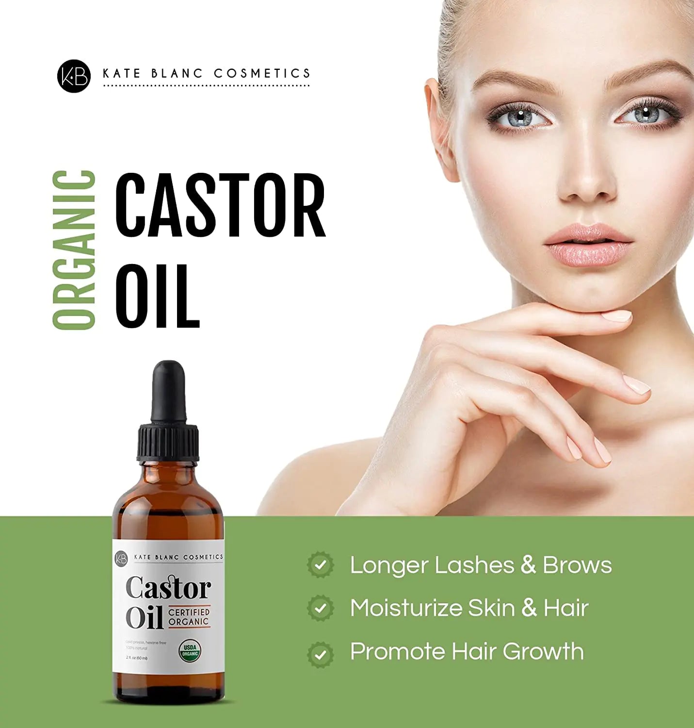 Kate Blanc Cosmetics Castor Oil (2oz), USDA Certified Organic, 100% Pure, Cold Pressed, Hexane Free. Stimulate Growth for Eyelashes, Eyebrows, Hair. Skin Moisturizer & Hair Treatment Starter Kit 2 Fl Oz (Pack of 1)