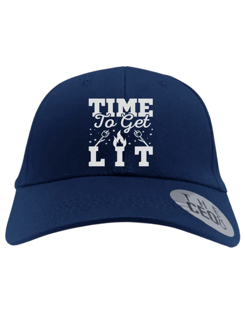 Load image into Gallery viewer, Time to Get Lit  Embroidered Baseball Hat
